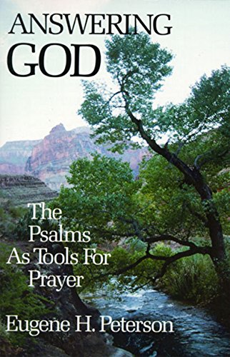 Answering God: The Psalms as Tools for Prayer von HarperOne
